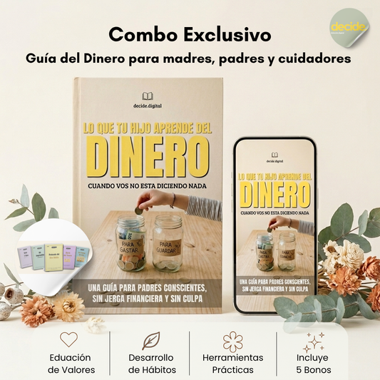 Lo que tu hijo aprende del dinero (cuando tu no estás diciendo nada)